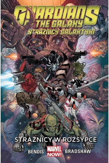 Marvel Now Stra�nicy w rozsypce.Guardians of the Galaxy. Stra�nicy Galaktyki. Tom 4
