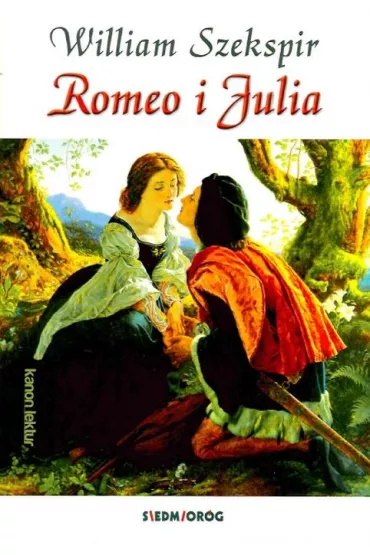 Romeo i Julia - William Shakespeare