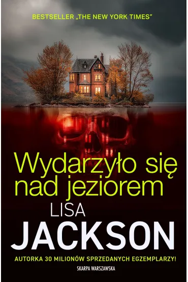 Wydarzy�o si� nad jeziorem - Lisa Jackson