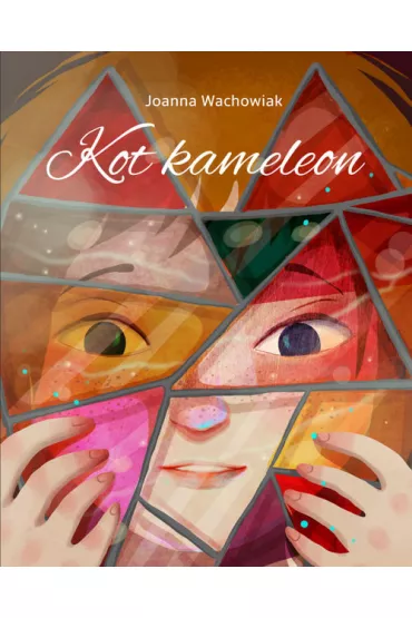 Kot kameleon - Joanna Wachowiak