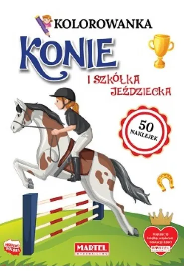 Konie i szk�ka je�dziecka z naklejkami. Kolorowanka