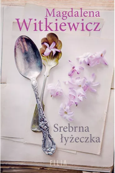Srebrna �y�eczka wyd. specjalne - Magdalena Witkiewicz