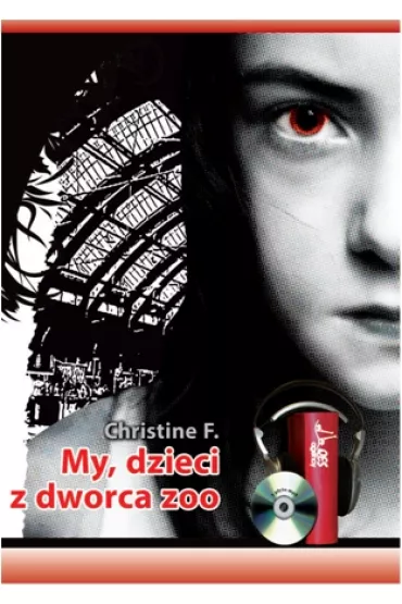 Audiobook My dzieci z dworaz ZOO mp3 - Christiane Felscherinow