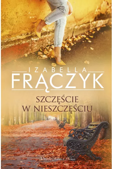 Szcz�cie w nieszcz�ciu - Izabella Fr�czyk
