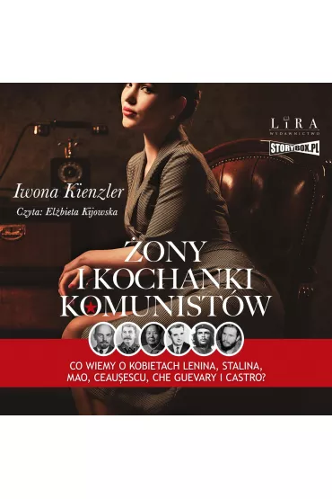 Audiobook CD MP3 �ony i kochanki komunist�w - Iwona Kienzler