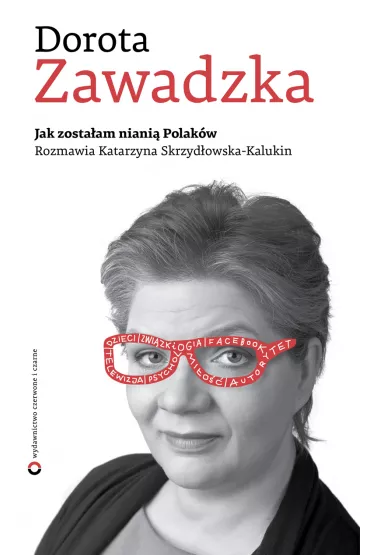 eBook Jak zosta�am niani� Polak�w mobi epub - Dorota Zawadzka, Katarzyna Skrzyd�owska-Kalukin