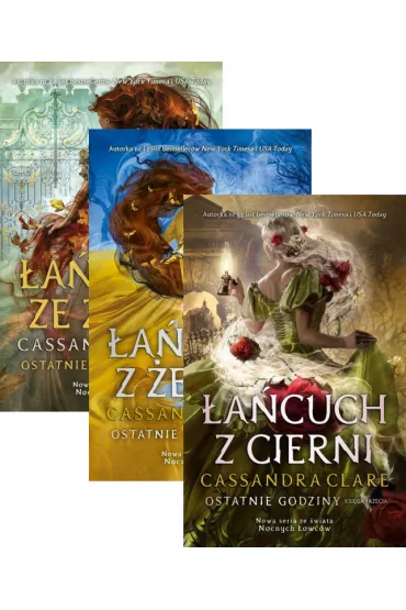 Pakiet Ostatnie godziny. Tomy 1-3: �a�cuch ze z�ota, �a�cuch z �elaza, �a�cuch z cierni - Cassandra Clare