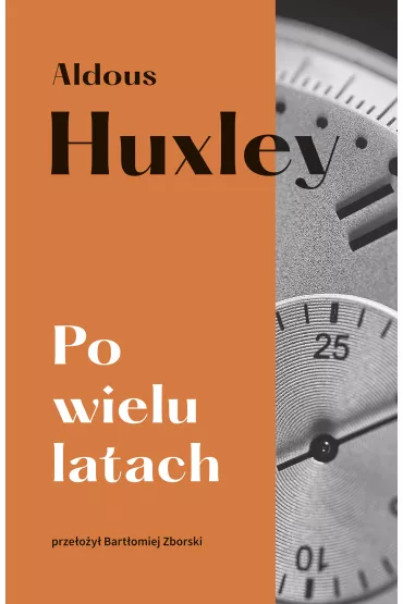 Po wielu latach - Aldous Huxley