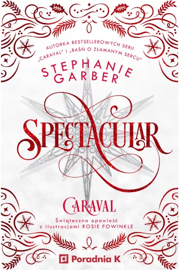 Spectacular - Stephanie Garber