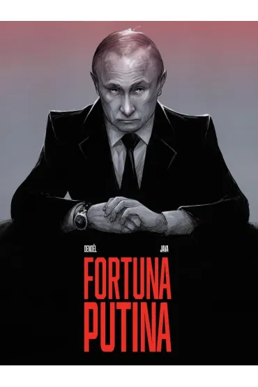 Fortuna Putina - Yvonnick Denoel, Gildas Java