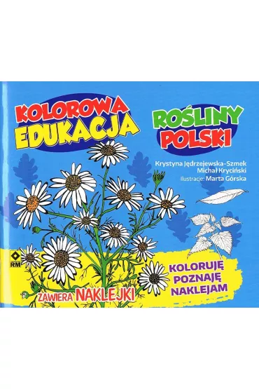 Kolorowa edukacja. Ro�liny Polski