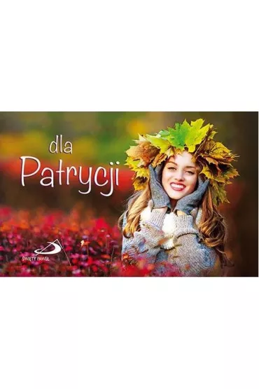 Dla Patrycji - seria Imiona