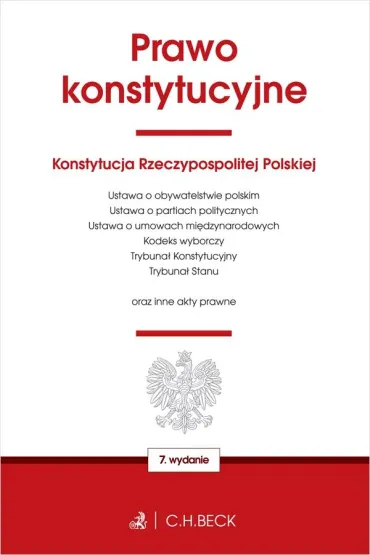 Prawo konstytucyjne oraz ustawy towarzysz�ce