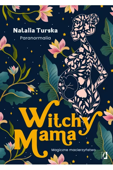 eBook Witchy Mama. Magiczne macierzy�stwo mobi epub - Natalia Turska