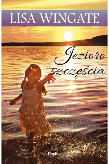 Jezioro szcz�cia - Lisa Wingate
