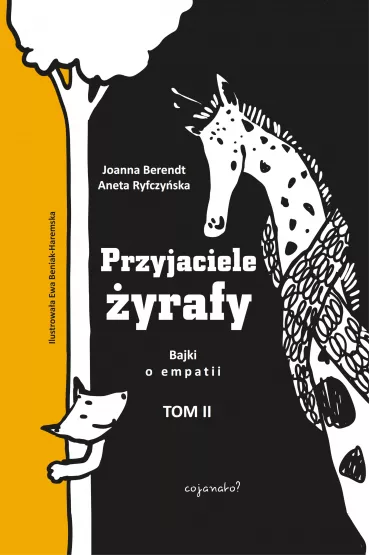 Przyjaciele �yrafy Tom 2 - Joanna Berendt, Aneta Ryfczy�ska