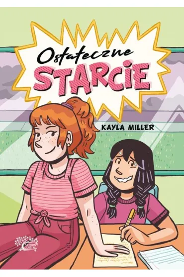 Ostateczne starcie - Kayla  Miller