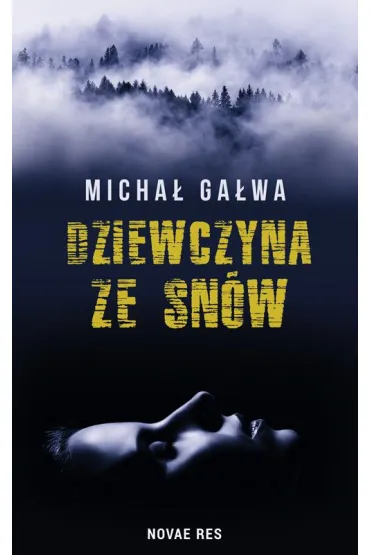 Dziewczyna ze sn�w - Micha� Ga�wa