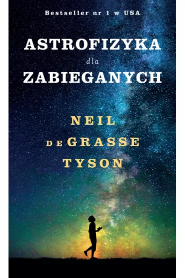 eBook Astrofizyka dla zabieganych mobi epub - Neil deGrasse Tyson