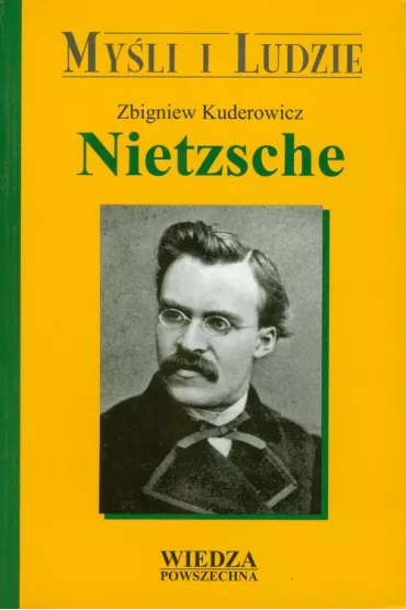 Nietzsche - Zbigniew Kuderowicz
