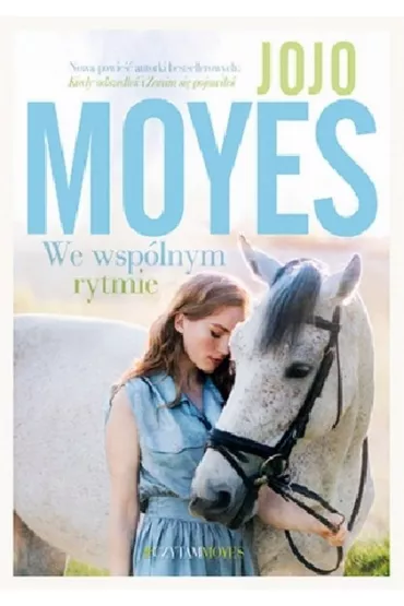 We wsplnym rytmie - Jojo Moyes