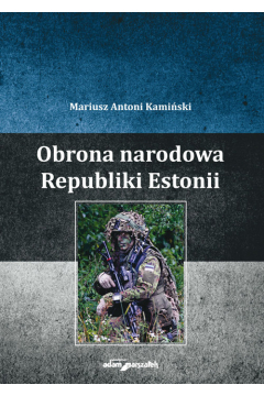 Obrona narodowa Republiki Estonii