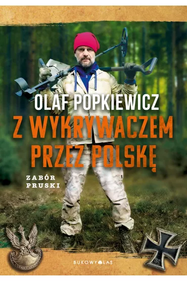 eBook Z wykrywaczem przez Polsk�. Zab�r pruski mobi epub - Olaf Popkiewicz