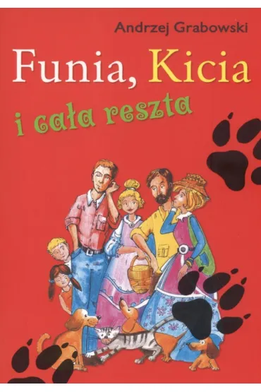 Funia, Kicia i ca�a reszta - Andrzej Grabowski