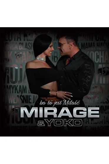 Mirage & Yoko - Bo to jest mi�o�� CD