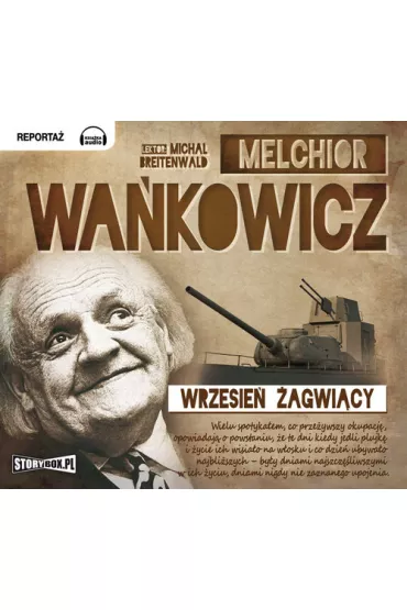 Audiobook Wrzesie� �agwi�cy CD - Melchior Wa�kowicz