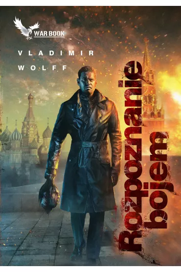 Rozpoznanie bojem. Armagedon. Tom 5 - Vladimir Wolff