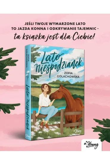 Lato niespodzianek - Zofia  Golachowska