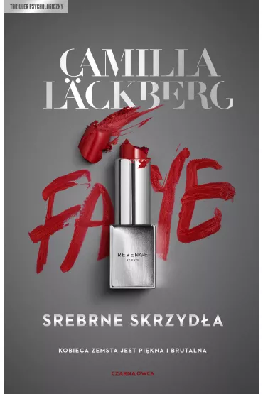 eBook Srebrne skrzyd�a. Faye. Tom 2 mobi epub - Camilla L�ckberg