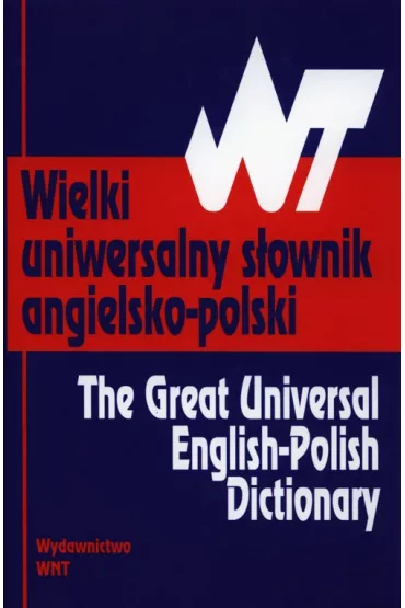 Wielki uniwersalny s�ownik angielsko-polski - Tomasz Wy�y�ski