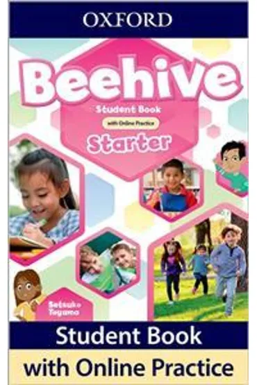 Beehive Starter. Student Book with Online Practice - Setsuko Toyama