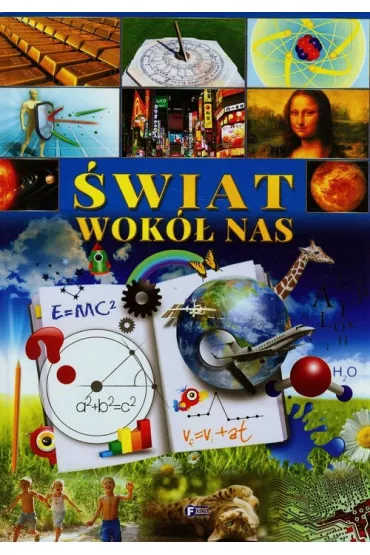 �wiat wok� nas - Studio Fenix