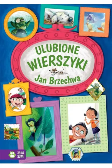 Ulubione wierszyki. Jan Brzechwa - Jan Brzechwa