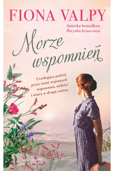 Morze wspomnie� - Fiona Valpy