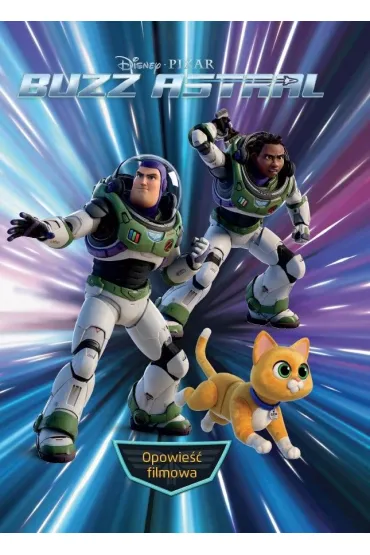 Buzz Astral. Opowie�� filmowa