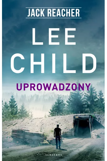 eBook Uprowadzony. Jack Reacher. Tom 2 mobi epub - Lee Child