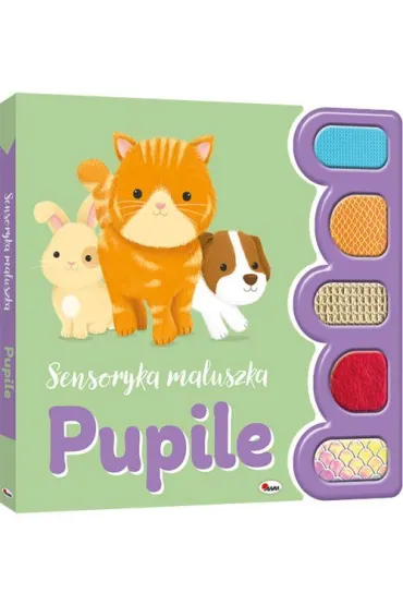 Sensoryka maluszka. Pupile - Natalia Kawa�ko-Dzikowska