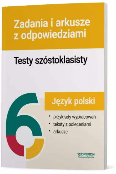 Testy szstoklasisty J. polski Zadania i arkusze