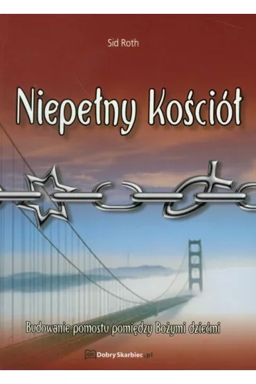 Niepe�ny ko�ci� - Sid Roth