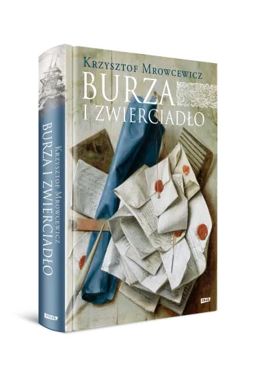 Burza i zwierciad�o - Krzysztof Mrowcewicz