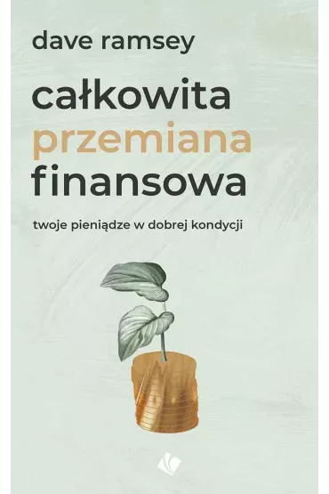 eBook Ca�kowita przemiana finansowa mobi epub - Dave Ramsey