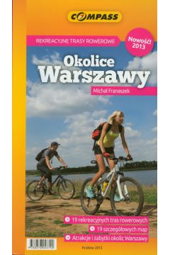 Rekreacyjne trasy rowerowe Okolice Warszawy
