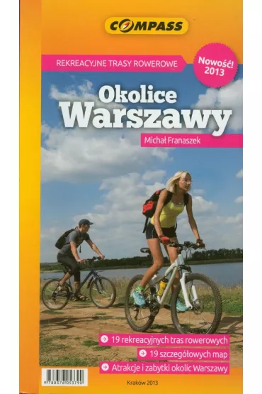 Rekreacyjne trasy rowerowe Okolice Warszawy - Micha� Franaszek