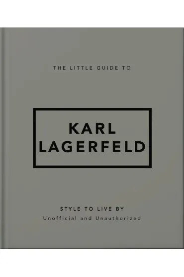 The Little Guide to Karl Lagerfeld wer. angielska