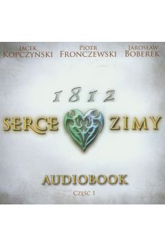 1812 Serce zimy audiobook CD
