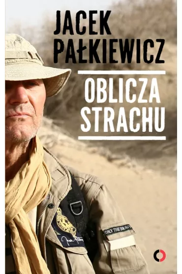 Oblicza strachu - Jacek Pa�kiewicz